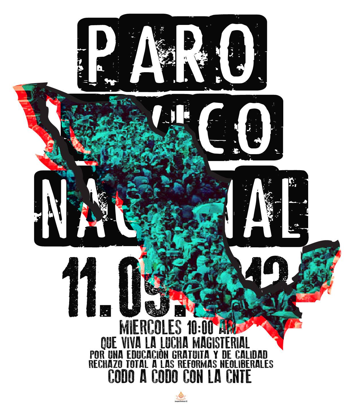 ¿Por qué apoyar el Paro de la #CNTE?